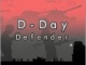 D-Day Defender D-Day Defender